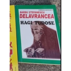 Barbu Stefanescu Delavrancea - Hagi Tudose