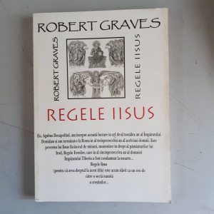 REGELE IISUS - ROBERT GRAVES | Okazii.ro