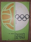 Turneele olimpice de fotbal- Fr. Moises