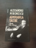 Alexandru Mironescu - Admirabila tacere. Jurnal, 1968-1969, Humanitas