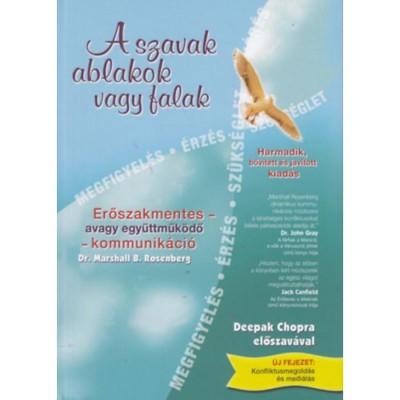 A szavak ablakok vagy falak - Bőv&amp;iacute;tett, jav&amp;iacute;tott kiad&amp;aacute;s - Marshall B. Rosenberg foto