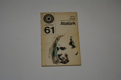 Ataturk - Petre Ghiata foto