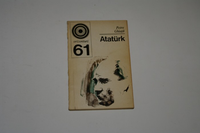 Ataturk - Petre Ghiata