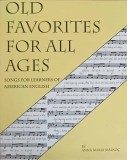 OLD FAVORITES FOR ALL AGES. SONGS FOR LEARNERS OF ENGLISH-A.M. MALKOC-221346