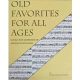 OLD FAVORITES FOR ALL AGES. SONGS FOR LEARNERS OF ENGLISH-A.M. MALKOC-163045