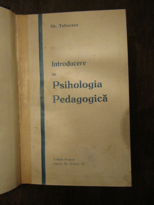 INTRODUCERE IN PSIHOLOGIA PEDAGOGICA-GR.TABACARU foto