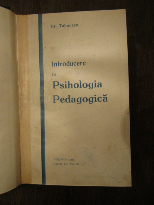 INTRODUCERE IN PSIHOLOGIA PEDAGOGICA-GR.TABACARU