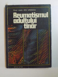 REUMATISMUL ADULTULUI TANAR de ION URSEANU , 1978