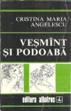 Vesmant si podoaba - Cristina Maria Angelescu