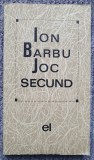 Ion Barbu - Joc Secund, 1966, 156 pagini, stare f buna