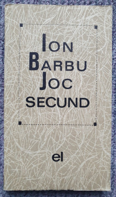 Ion Barbu - Joc Secund, 1966, 156 pagini, stare f buna foto