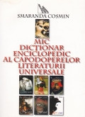 Mic dictionar enciclopedic al capodoperelor literaturii universale foto