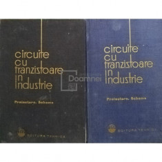 Ion Felea (coord.) - Circuite cu tranzistoare in industrie, 2 vol. (editia 1964)