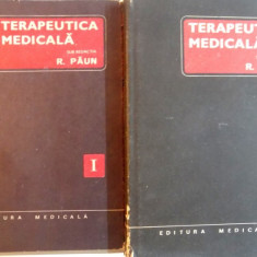 TERAPEUTICA MEDICALA, VOL. I - II de R. PAUN, 1982