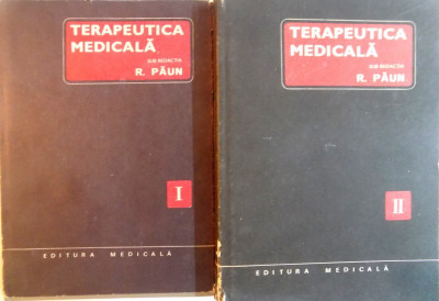 TERAPEUTICA MEDICALA, VOL. I - II de R. PAUN, 1982 foto