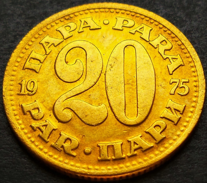 Moneda 20 PARA - RSF YUGOSLAVIA, anul 1975 * cod 2081 C