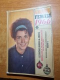 Almanahul Femeii 1966 - Carte Bibliofilie, Editie Originala - Stare Buna