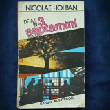 De Azi in 3 Saptamani - Nicolae Holban - Roman Beletristica