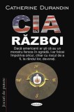 CIA &icirc;n război - Paperback brosat - Catherine Durandin - Antet Revolution