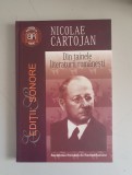 DIN TAINELE LITERATURII ROMANESTI - NICOLAE CARTOJAN