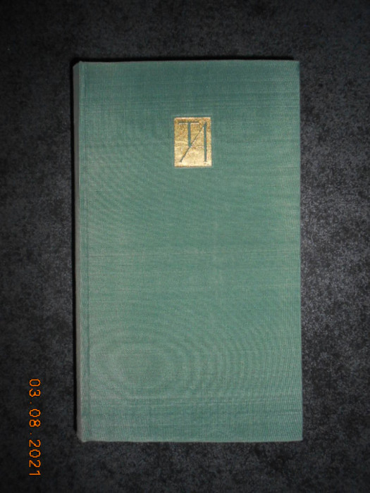 TUDOR ARGHEZI - SCRIERI volumul 16 (1967, editie cartonata de lux)