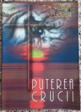 Puterea Crucii - Dr. Robert Lindsted