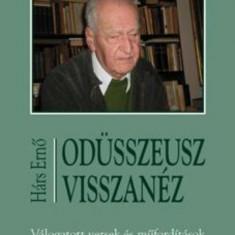 Odüsszeusz visszanéz - Válogatott versek és műfordítások - Hárs Ernő