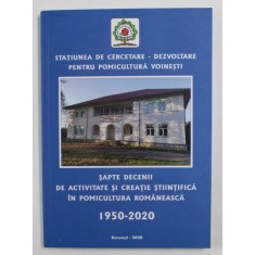 STATIUNEA DE CERCETARE - DEZVOLTARE PENTRU POMICULTURA VOINESTI , SAPTE DECENII DE ACTIVITATE SI CREATIE STIINTIFICA IN POMICULTURA ROMANEASCA , 1950