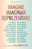 Imagine. Imaginar. Reprezentare - Paperback brosat - Nina Corcinschi - Cartier