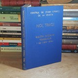 NOI, TRACII : BULETIN CIRCULAR TRACOLOGIC * 1-22 ( 1974-1976 ) + NR. 23-24 , IULIE-AUGUST 1976 , CENTRUL DE STUDII ISTORICE DE LA VENETIA *