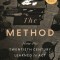 The Method: How the Twentieth Century Learned to ACT