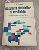 Masurarea cheltuielilor si rezultatelor in planificarea optima V Novojilov