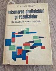 Masurarea cheltuielilor si rezultatelor in planificarea optima V Novojilov