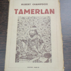 TAMERLAN - ALBERT CHAMPDOR