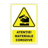 Indicator de avertizare Atenție! Materiale corozive