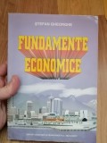 Fundamente economice - Stefan Gheorghe : 2000