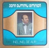 Vinil LP Dona Dumitru Siminica - Inel Inel de Aur Electrecord 1978 Muzica Populara 33 RPM