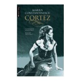 Cortez - Marius Constantinescu