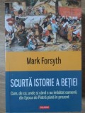 SCURTA ISTORIE A BETIEI-MARK FORSYTH-361489