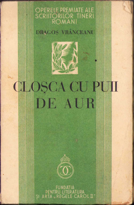 HST C1043 Cloșca cu puii de aur Versuri 1934 Dragoș Vr&acirc;nceanu