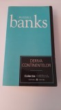 Cumpara ieftin RUSSEL BANKS-DERIVA CONTINENTELOR