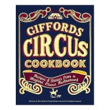Cumpara ieftin Giffords Circus Cookbook