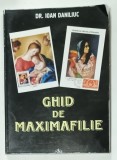 GHID DE MAXIMAFILIE de DR. IOAN DANILIUC , 2003