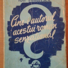 CINE-I AUTORUL ACESTUI ROMAN SENZATIONAL de ION MINULESCU,1943