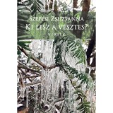 Ki lesz a vesztes? - Szepesi Zsuzsanna