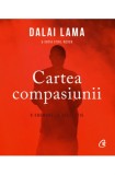Cartea compasiunii - Dalai Lama