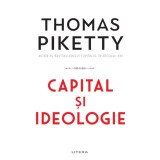 Capital si ideologie | Thomas Piketty