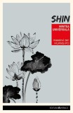 Shin - Mintea Universala | Invataturi Zen si Paradoxuri de Huang Po pentru Eliberare