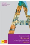 Cumpara ieftin Limba moderna. Germana. Ghidul profesorului. Nivel A2.2 + CD/Marjetka Marko, Dejan Kramzar, Elzbieta Krulak-Kempisty, Andreea Rusen, Art Klett