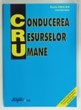 CONDUCEREA RESURSELOR UMANE de RADU EMILIAN, 1999